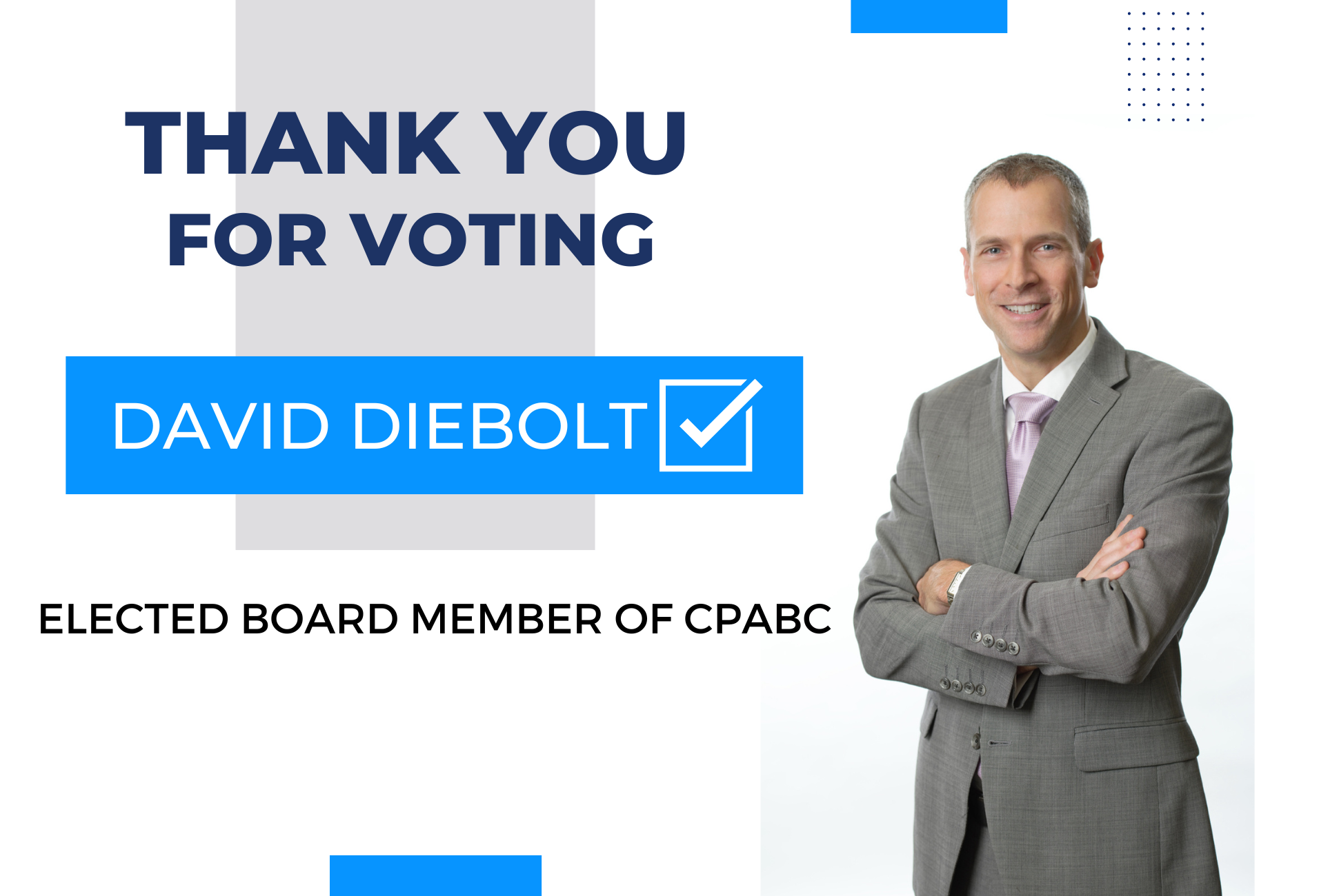 Join Us in Celebrating David Diebolt’s Election to the CPABC Board